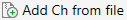 utility_add_ch_from_file.png